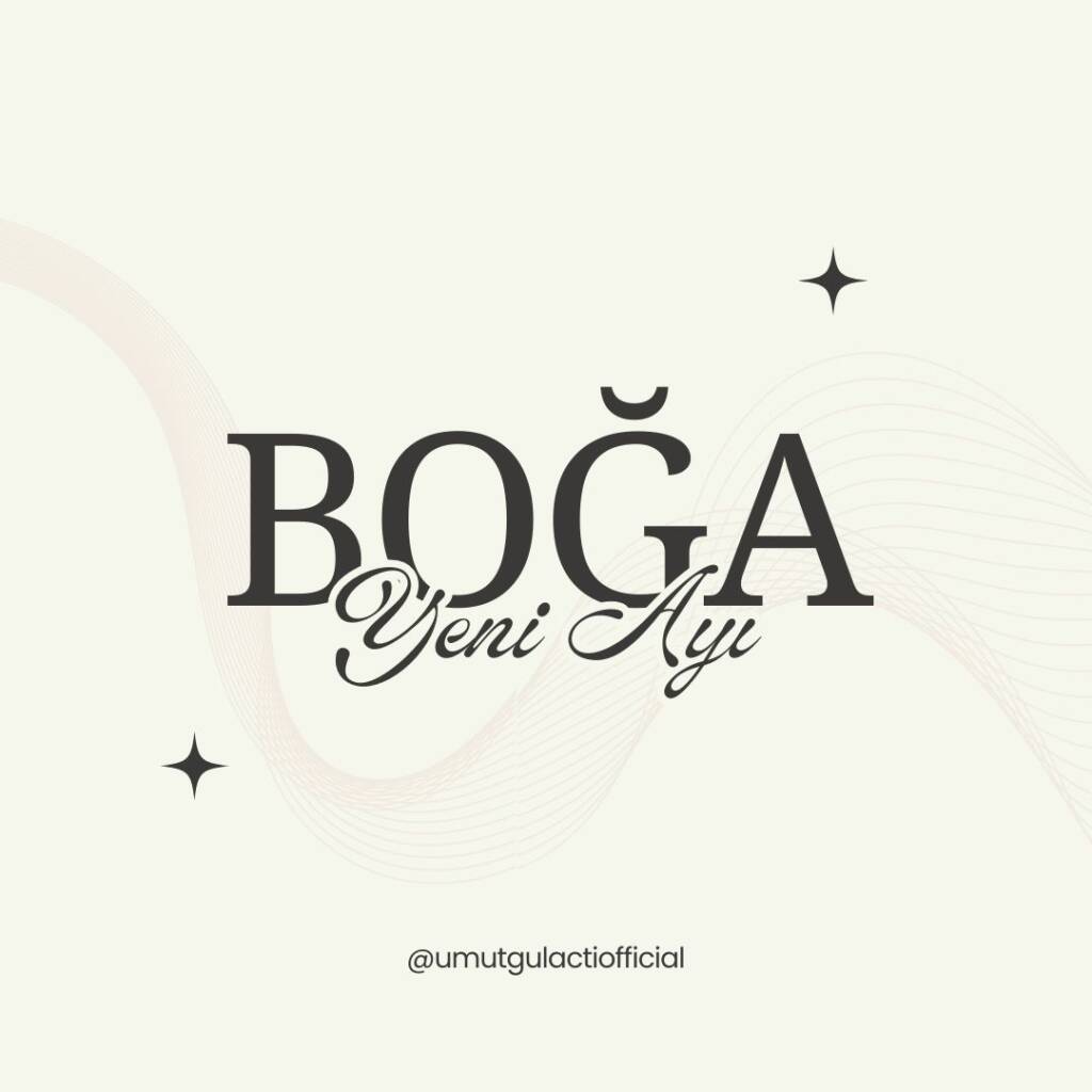 Boğa Yeni Ayı Umut Gülaçtı Astroloji