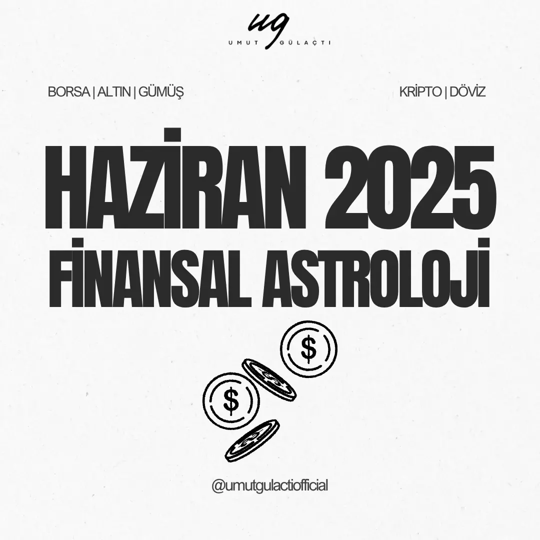 Haziran 2025 – Borsa, Altın, Gümüş, Kripto, Döviz