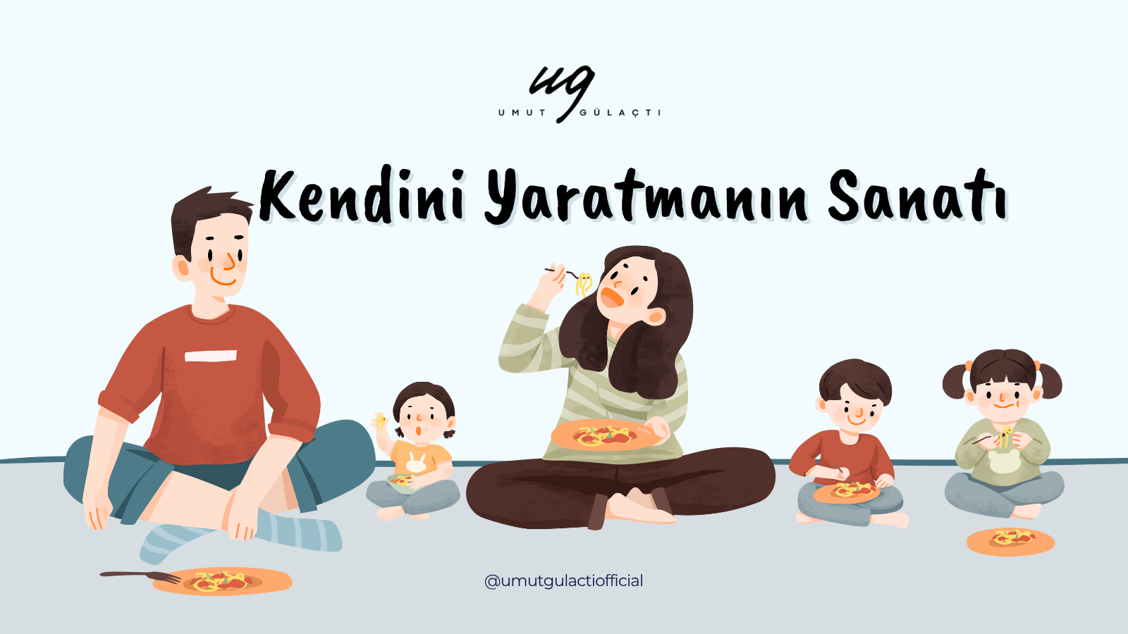 Kendini Yaratmanın Sanatı Kendini Yaratmanın Sanatı