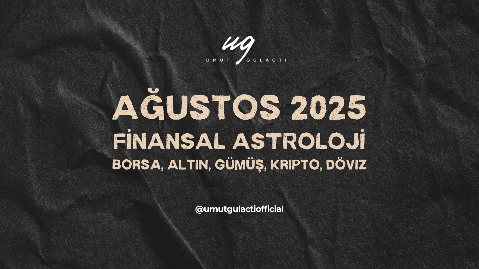 Ağustos 2025 — Borsa, Altın, Gümüş, Kripto, Döviz Ağustos 2025 — Borsa, Altın, Gümüş, Kripto, Döviz
