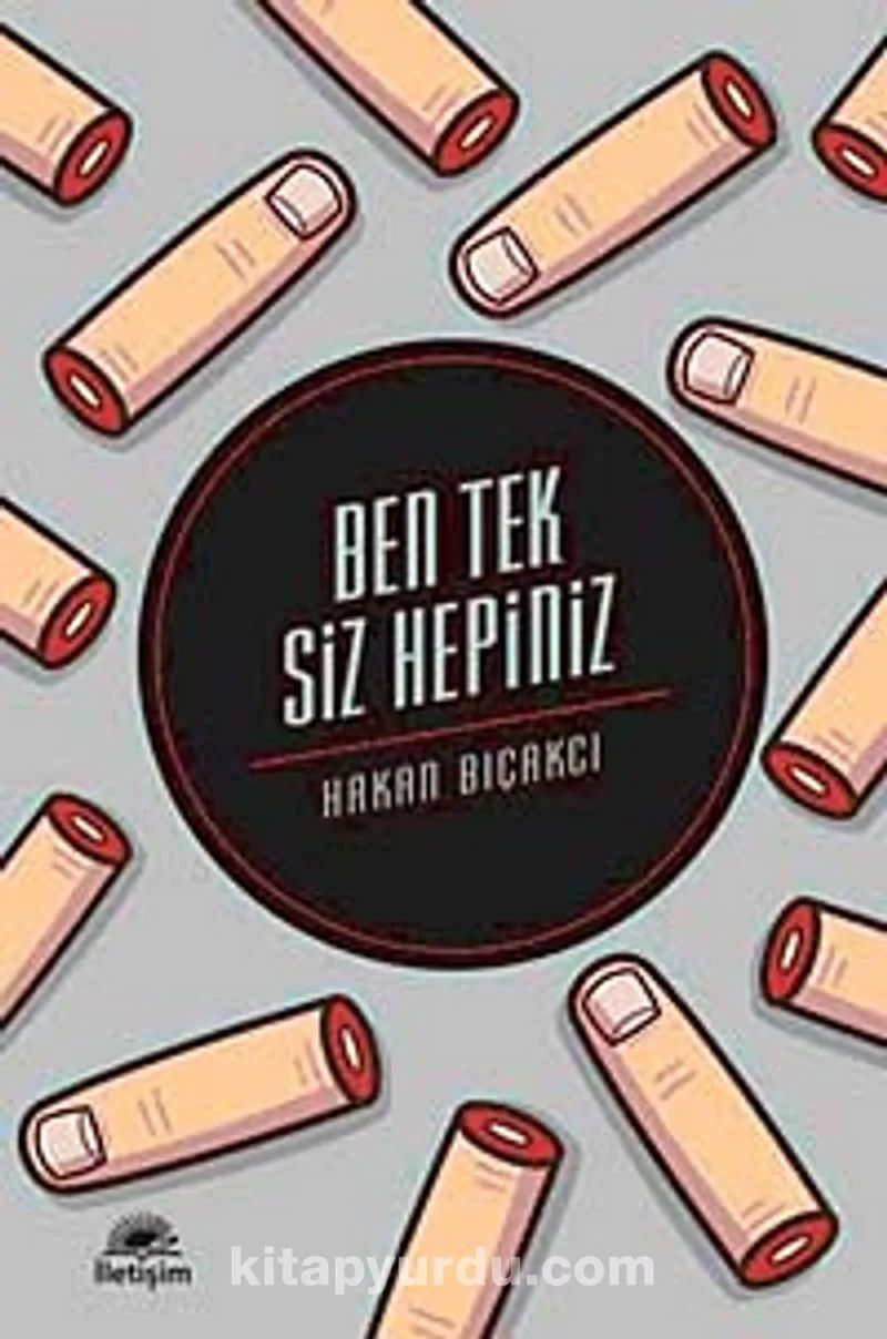 Ben Tek Siz Hepiniz