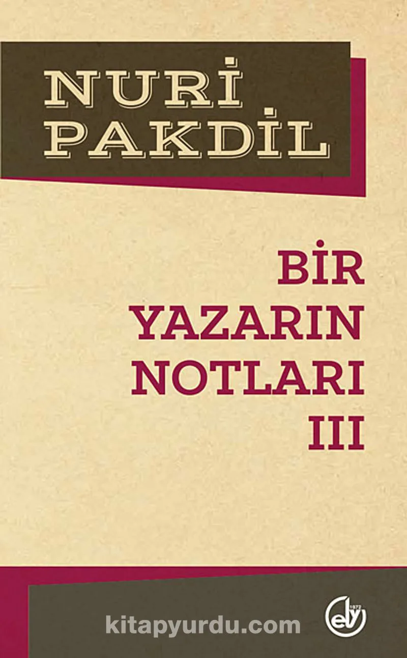 Bir Yazarın Notları III