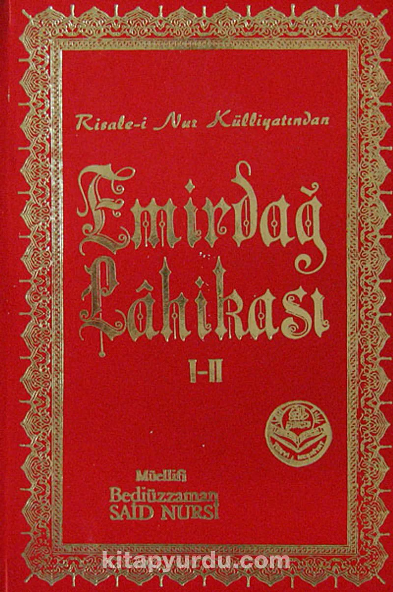 Denizli ve Emirdağ Lâhikaları