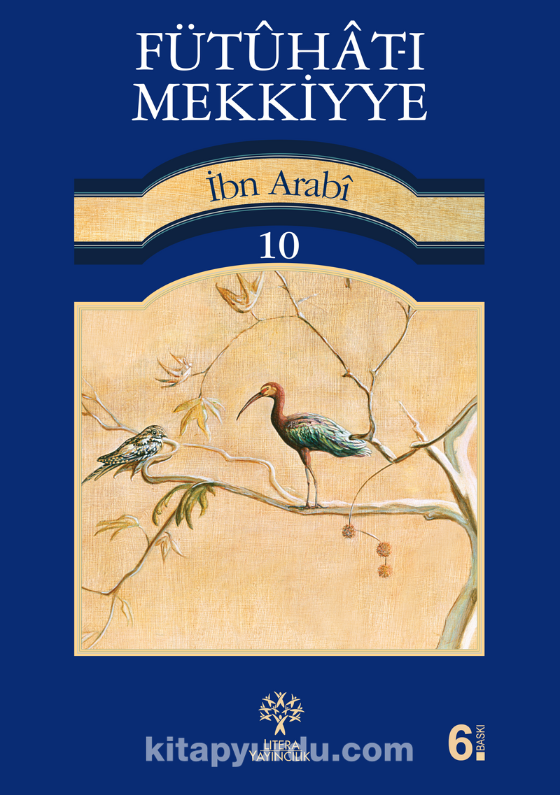Fütûhât-ı Mekkiyye 10. Cilt