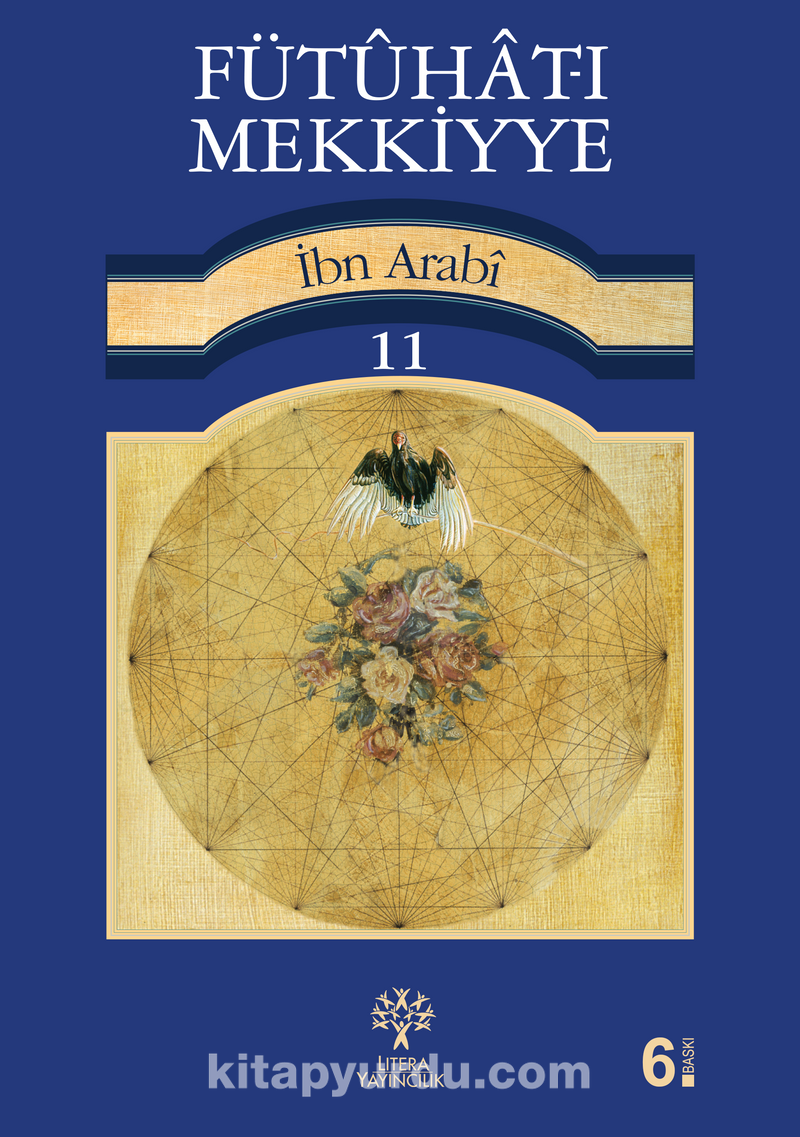 Fütûhât-ı Mekkiyye 11. Cilt