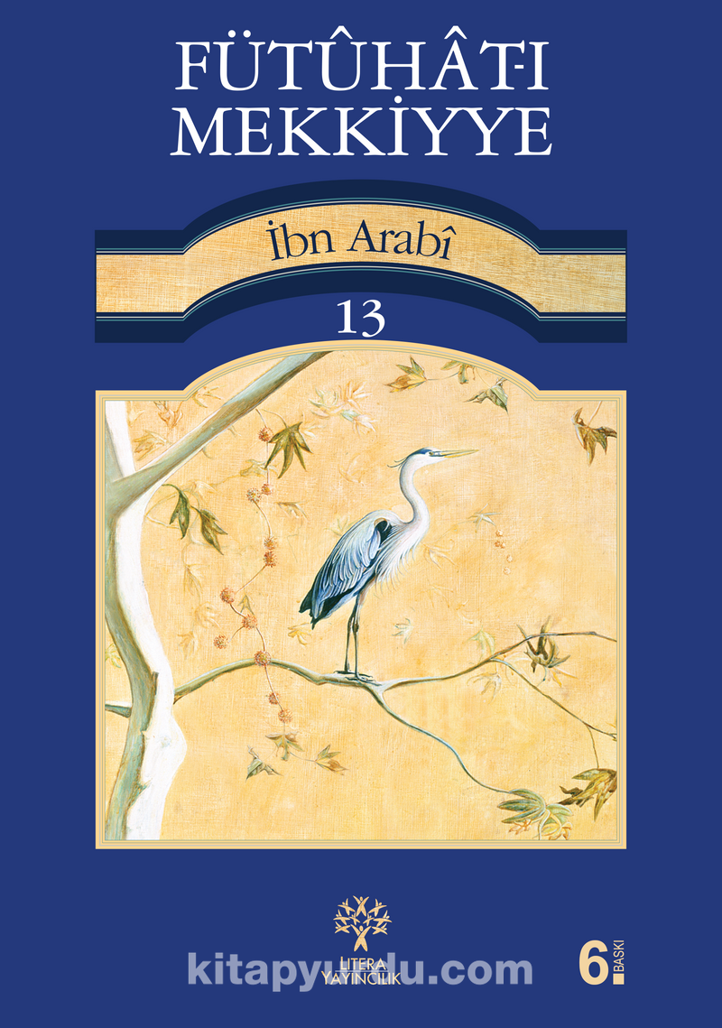 Fütûhât-ı Mekkiyye 13. Cilt