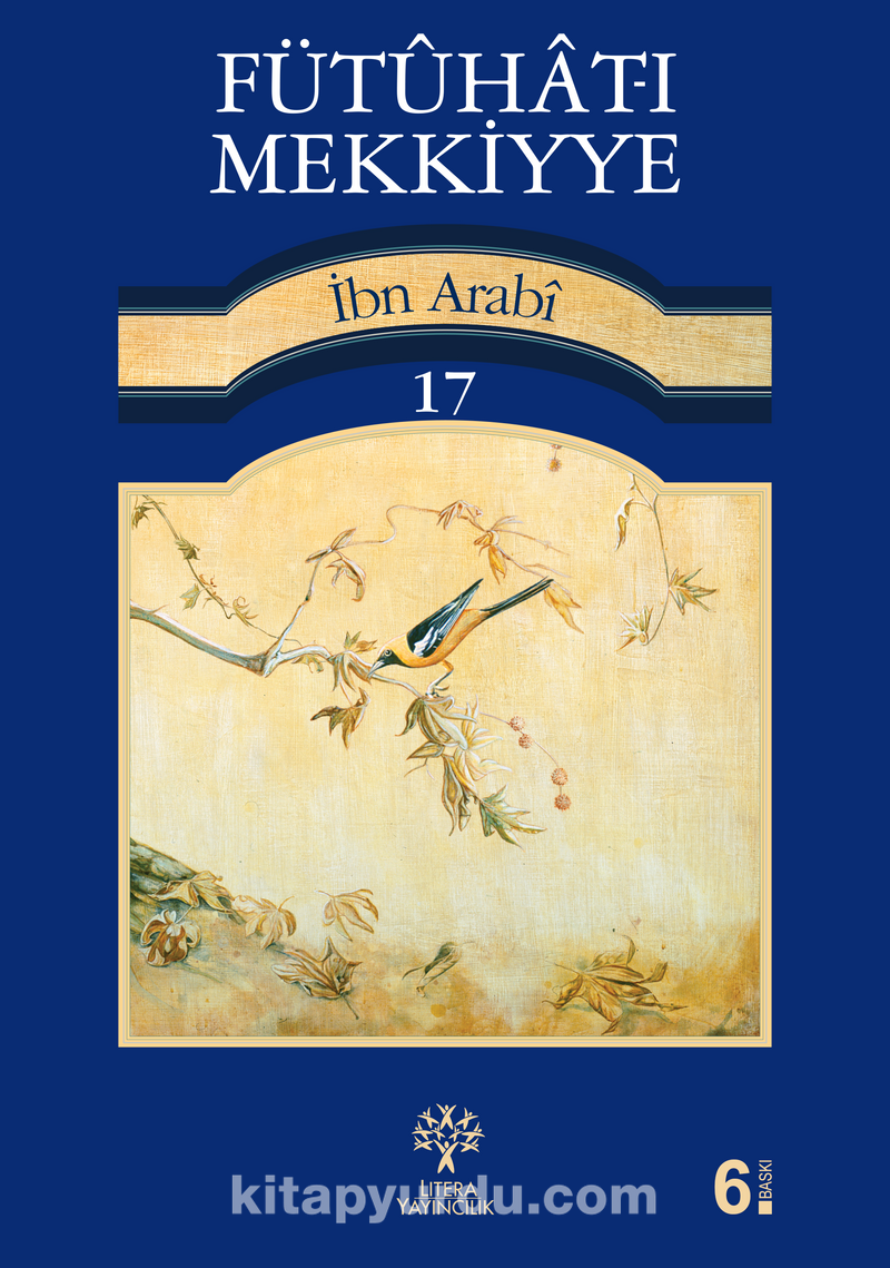 Fütûhât-ı Mekkiyye 17. Cilt