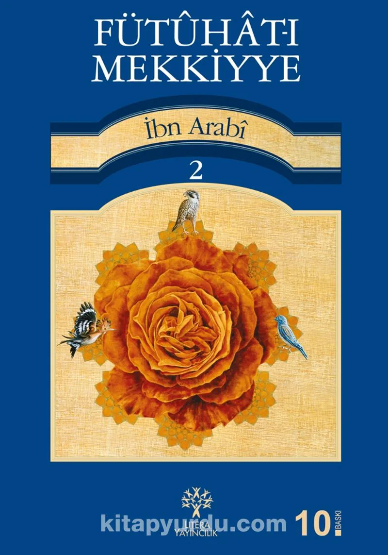 Fütûhât-ı Mekkiyye 2. Cilt