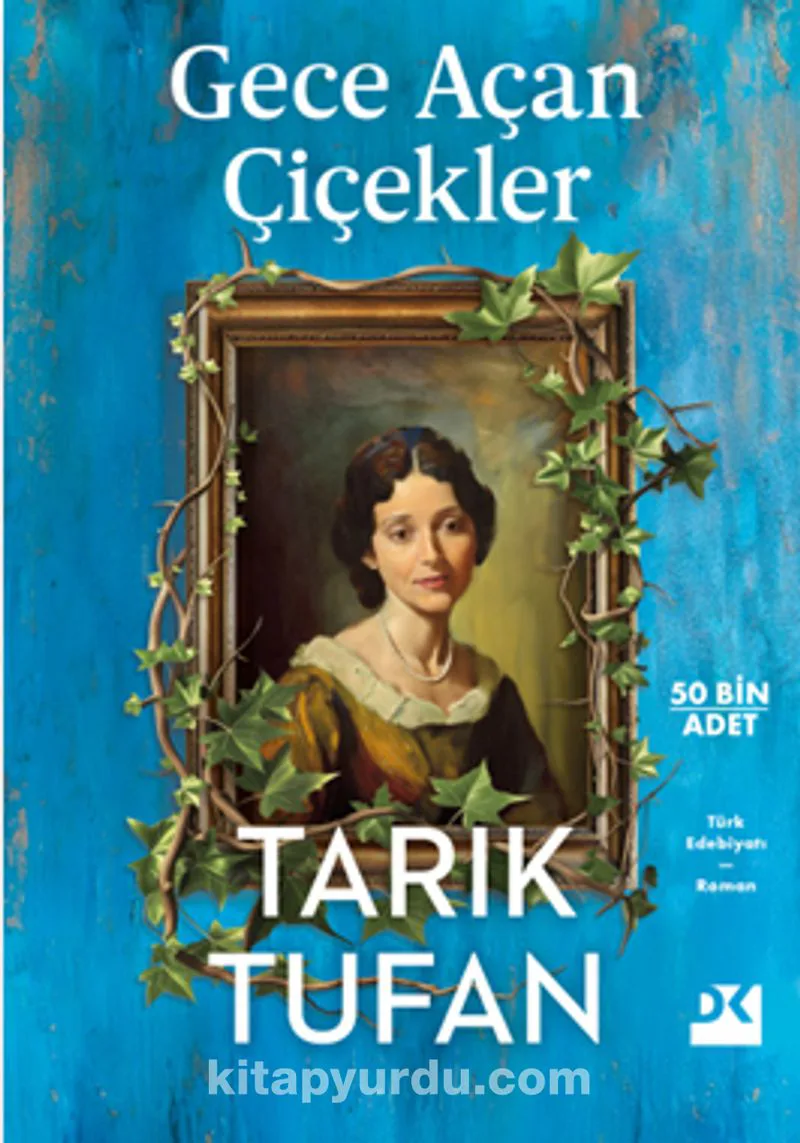 Gece Açan Çiçekler