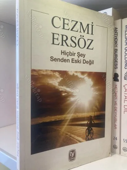 Hiçbir Şey Senden Eski Değil