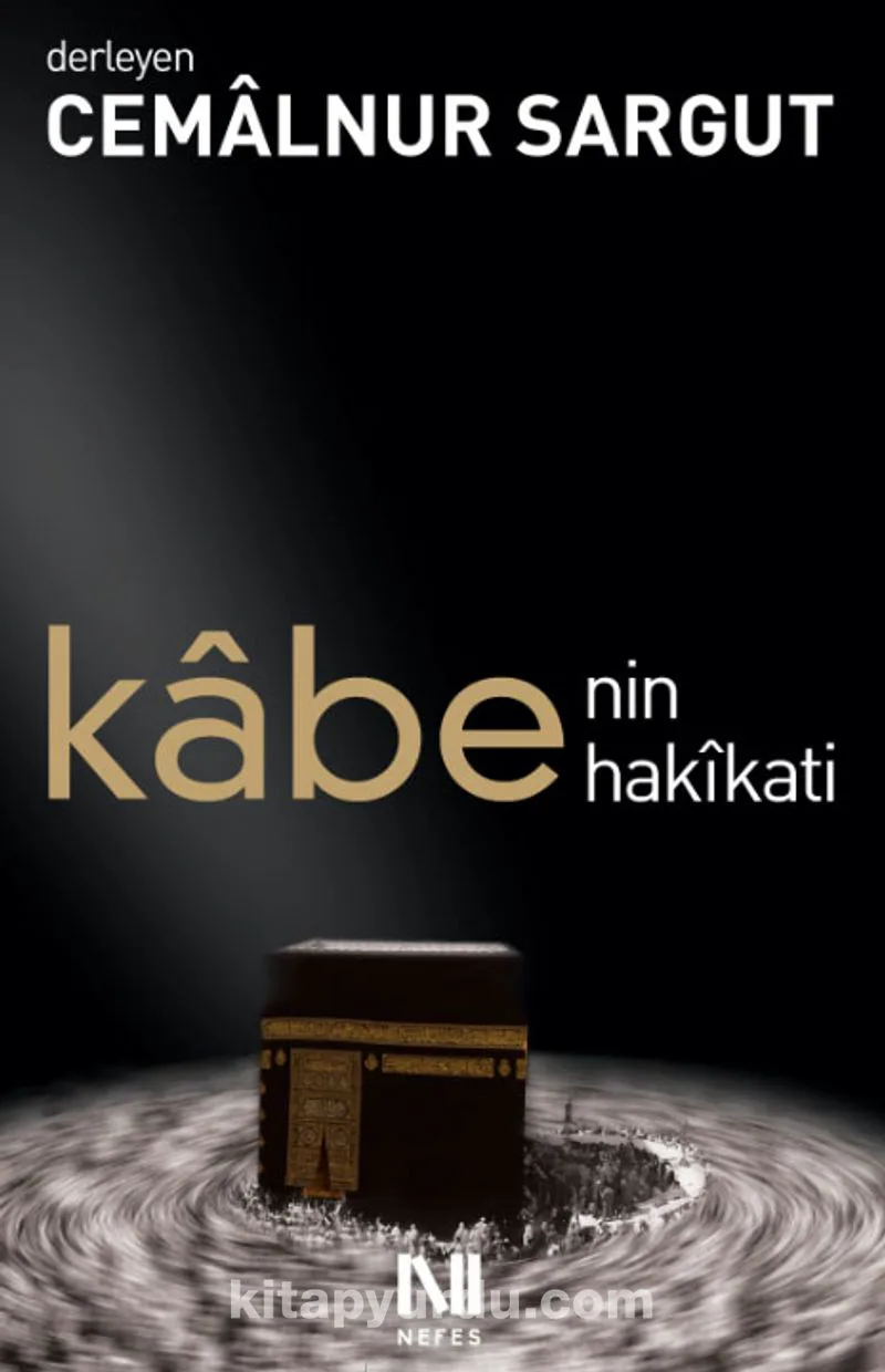 Kâbe'nin Hakikati
