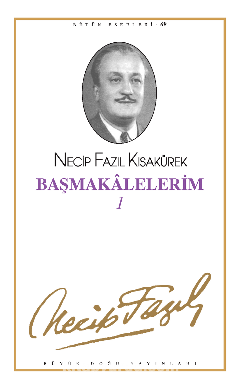 Başmakâlelerim 1