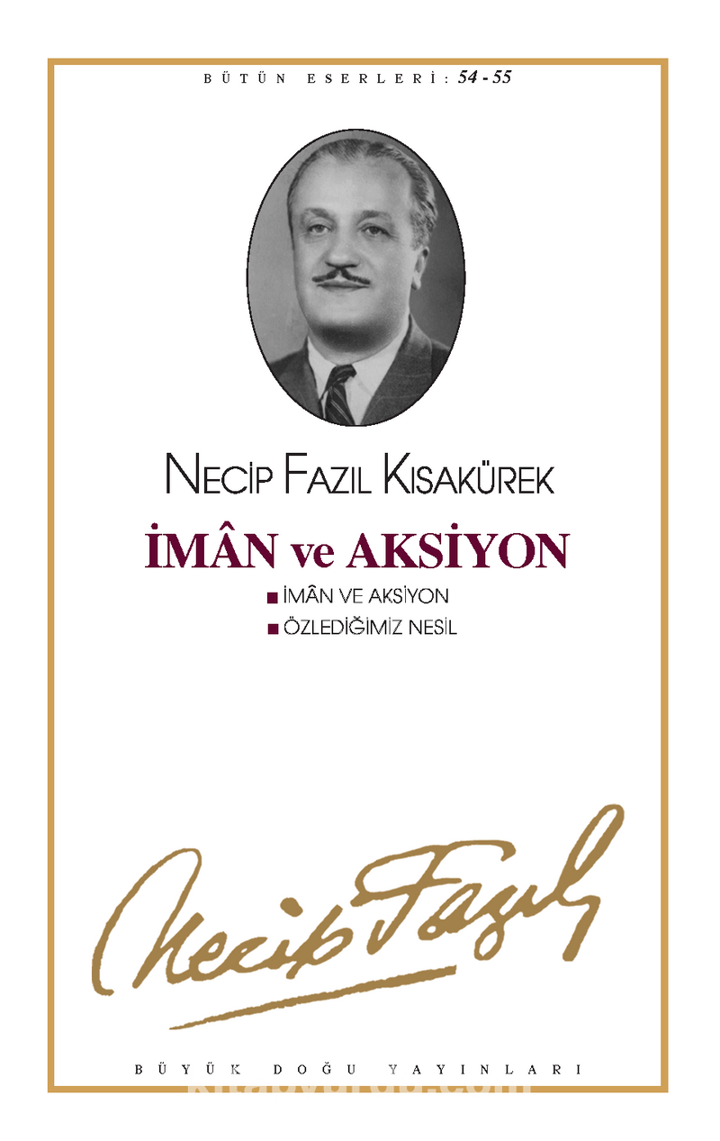 İmân ve Aksiyon