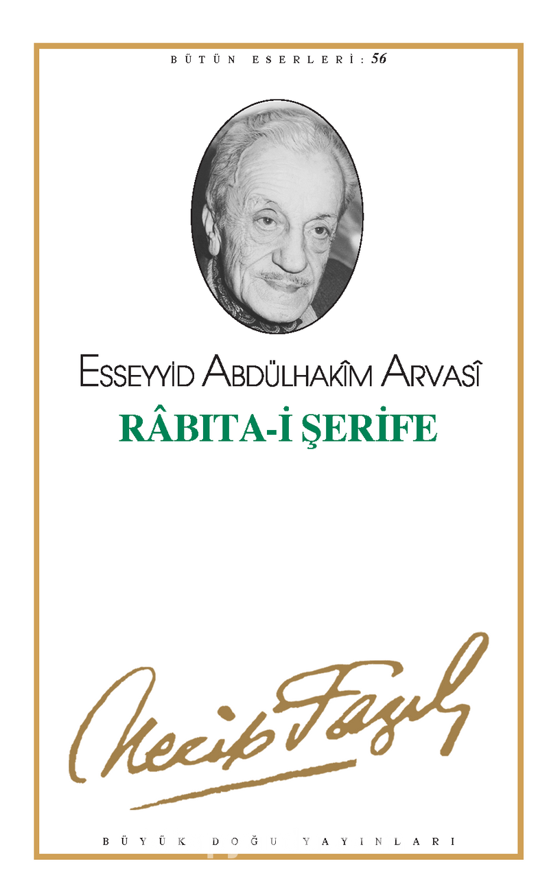 Abdülhakîm Arvasî - Rabıta-i Şerife