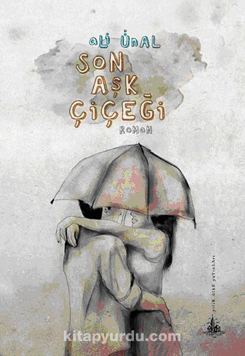 Son Aşk Çiçeği